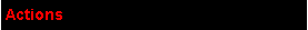 Tekstvak: Actions