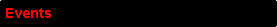 Tekstvak: Events
